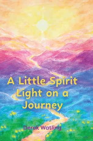A Little Spirit Light on a Journey - Derek Watling [KSIĄŻKA]