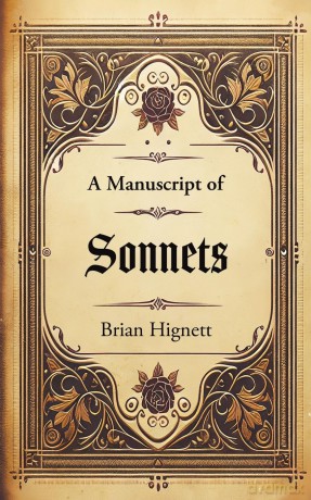A Manuscript of Sonnets - Brian Hignett [KSIĄŻKA]
