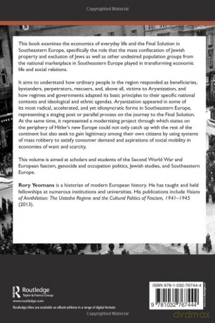 A Marketplace Without Jews: Aryanization and the Final Solution in Southeastern Europe (Routledge Studies in Second World War History) - Rory Yeomans [KSIĄŻKA]