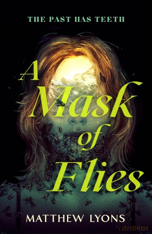 A Mask of Flies - Matthew Lyons [KSIĄŻKA]