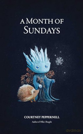 A Month of Sundays - Courtney Peppernell [KSIĄŻKA]