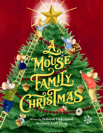 A Mouse Family Christmas - Deborah Underwood [KSIĄŻKA]