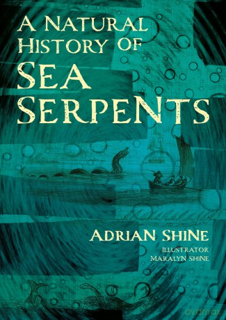 A Natural History of Sea Serpents - Adrian Shine [KSIĄŻKA]