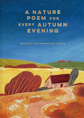 A Nature Poem for every Autumn Evening (Volume 3) (Seasonal Poetry) - Jane McMorland Hunter [KSIĄŻKA]