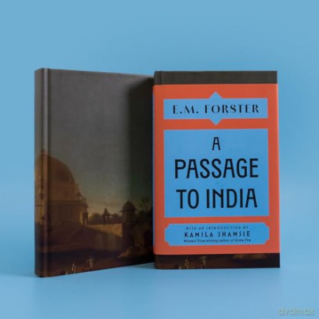 A Passage to India: With an introduction by Kamila Shamsie, Women's Prize-winning author of Home Fire - E M Forster [KSIĄŻKA]