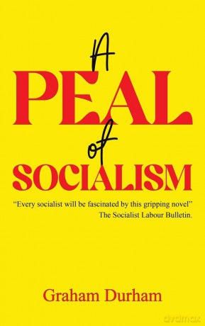 A Peal of Socialism - Graham Durham [KSIĄŻKA]