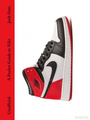 A Pocket Guide to Nike (Pocket Guides to Fashion) - Josh Sims [KSIĄŻKA]