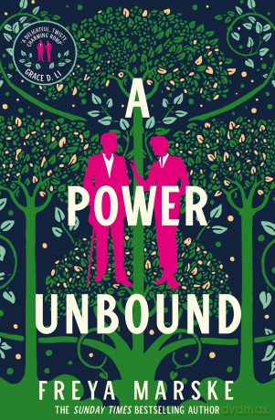A Power Unbound: A spicy, magical historical romp: 3 (The Last Binding, 3) - Freya Marske [KSIĄŻKA]