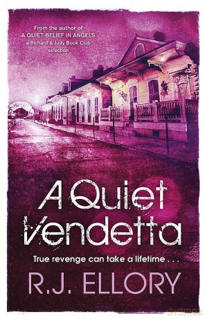 A Quiet Vendetta - R.J. Ellory [KSIĄŻKA]