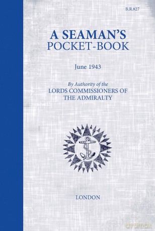 A Seaman's Pocketbook: June 1943, by the Lord Commissioners of the Admiralty - Brian Lavery [KSIĄŻKA]