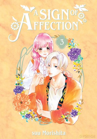 A Sign of Affection 3 (SIGN OF AFFECTION GN) - suu Morishita [KOMIKS]