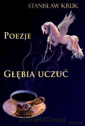 Głębia uczuć. Poezje [KSIĄŻKA]