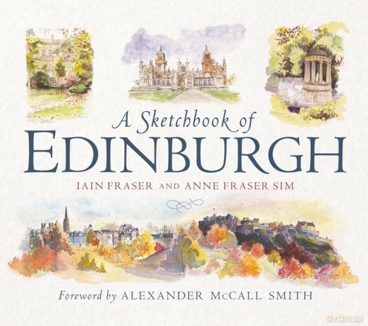 A Sketchbook of Edinburgh - Iain Fraer [KSIĄŻKA]