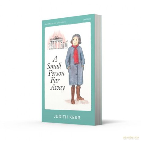 A Small Person Far Away (HarperCollins Children's Classics) - Judith Kerr [KSIĄŻKA]