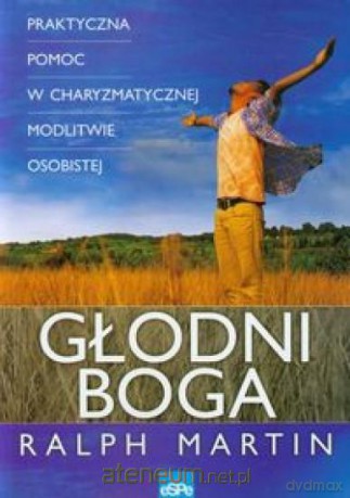 Głodni Boga [KSIĄŻKA]