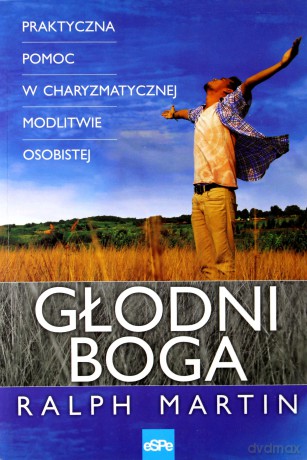 Głodni Boga [KSIĄŻKA]