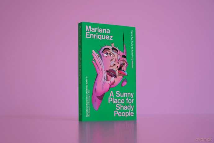 A Sunny Place for Shady People: stories - Mariana Enriquez [KSIĄŻKA]