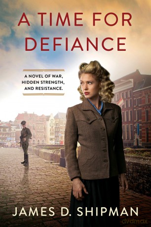 A Time for Defiance - James D. Shipman [KSIĄŻKA]