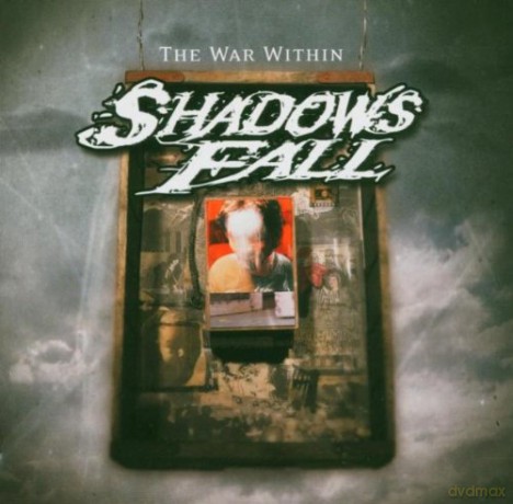Shadows Fall: The War Within [CD]