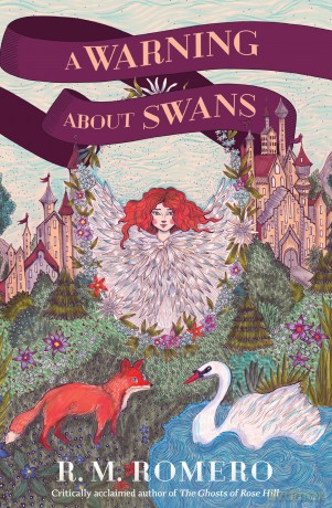 A Warning About Swans - R. M. Romero [KSIĄŻKA]