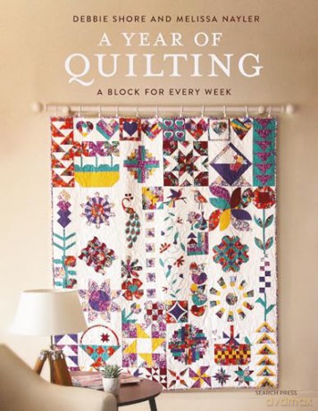 A Year of Quilting: A Block for Every Week - Debbie Shore [KSIĄŻKA]