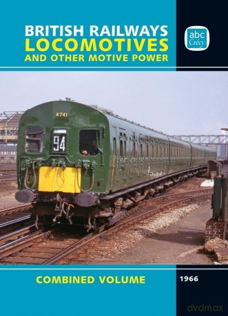abc British Railways Locomotives 1966 Combined Volume [KSIĄŻKA]