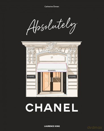 Absolutely Chanel - Catherine Ormen [KSIĄŻKA]