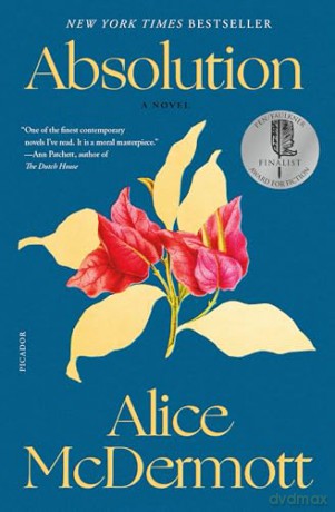 Absolution: A Novel - Alice McDermott [KSIĄŻKA]