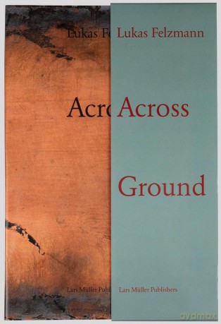 Across Ground: Book Set - Lukas Felzmann [KSIĄŻKA]