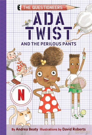 Ada Twist and the Perilous Pants: The Questioneers Book #2 - Andrea Beaty [KSIĄŻKA]