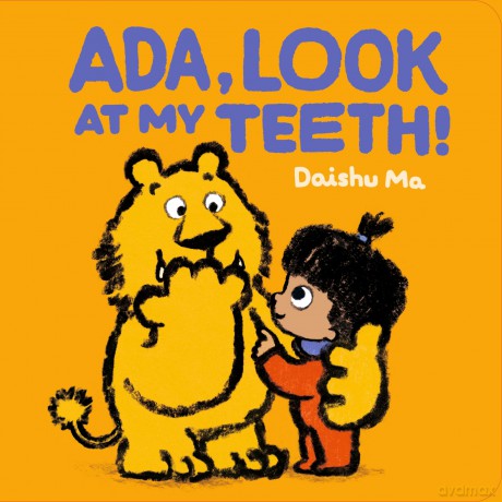 Ada, Look at My Teeth! (Ada's World of Fun) - Daishu Ma [KSIĄŻKA]