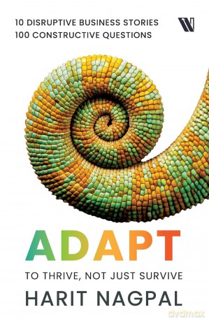 Adapt: To Thrive, not just Survive - Harit Nagpal [KSIĄŻKA]