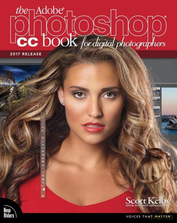 Adobe Photoshop CC Book for Digital Photographers, The (2017 release) (Voices That Matter) - Scott Kelby [KSIĄŻKA]