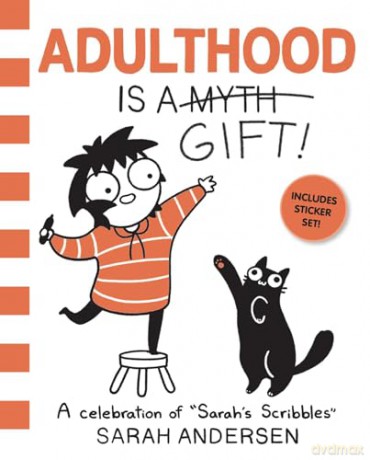 Adulthood Is a Gift!: A Celebration of Sarah's Scribbles (Volume 5) - Sarah Andersen [KOMIKS]