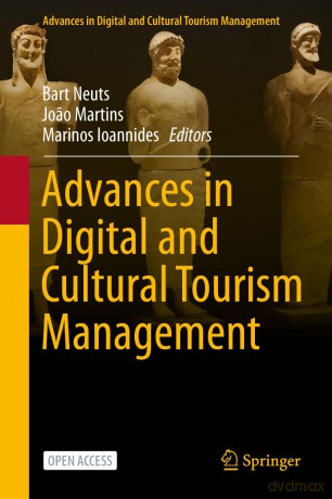 Advances in Cultural Tourism Research: Proceedings of the International Conference on Cultural Tourism Advances, June 2023, Belgium (Advances in Digital and Cultural Tourism Management) - Bart Neuts [KSIĄŻKA]