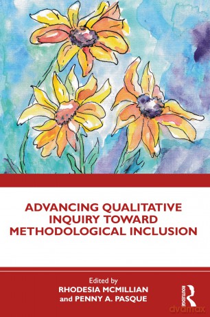 Advancing Qualitative Inquiry Toward Methodological Inclusion - Rhodesia McMillian [KSIĄŻKA]