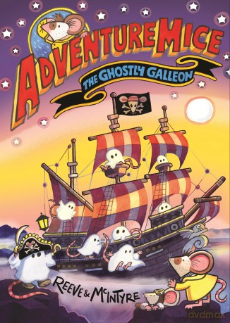 Adventuremice: The Ghostly Galleon - Philip Reeve [KSIĄŻKA]