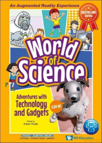 Adventures With Technology And Gadgets: 0 (World Of Science) - Karen Kwek [KSIĄŻKA]