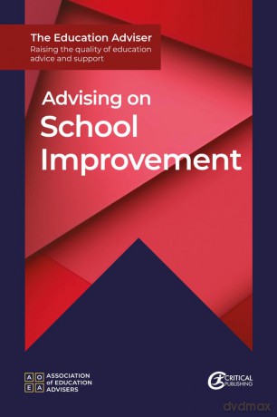 Advising on School Improvement (The Education Adviser) - Association of Education Advisers [KSIĄŻKA]