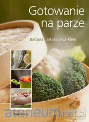 Gotowanie na parze [KSIĄŻKA]
