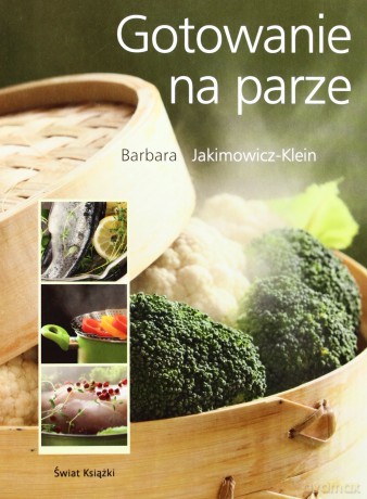 Gotowanie na parze [KSIĄŻKA]