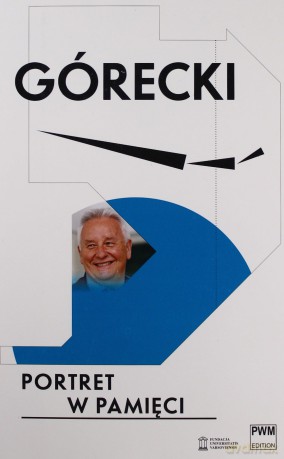 Górecki. Portret w pamięci [KSIĄŻKA]