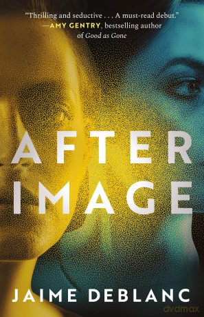 After Image - Jaime deBlanc [KSIĄŻKA]
