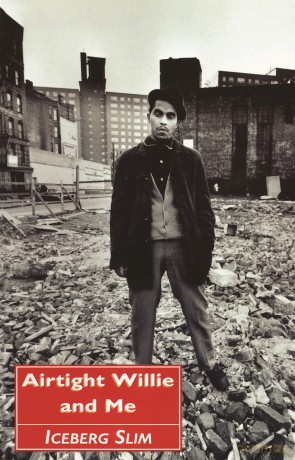 Airtight Willie and Me: and Other Stories - Iceberg Slim [KSIĄŻKA]