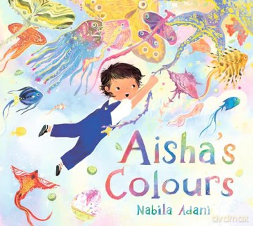 Aisha's Colours - Nabila Adani [KSIĄŻKA]