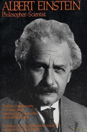 Albert Einstein, Philosopher-Scientist: The Library of Living Philosophers Volume VII - Paul Arthur Schilpp [KSIĄŻKA]