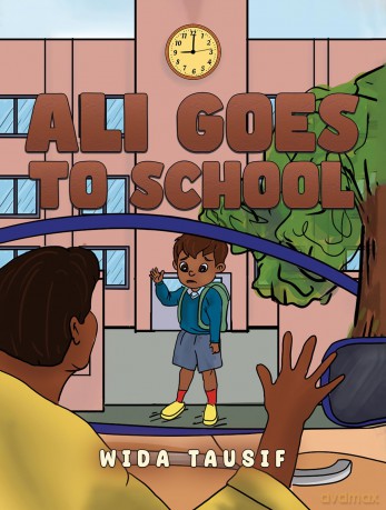 Ali Goes to School - Wida Tausif [KSIĄŻKA]