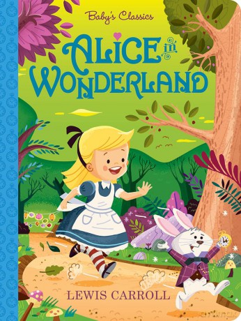 Alice in Wonderland (Baby's Classics) - Greg Paprocki [KSIĄŻKA]
