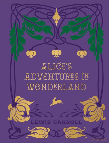 Alice's Adventures in Wonderland and Through the Looking Glass (Chartwell Deluxe Editions) - Lewis Carroll [KSIĄŻKA]