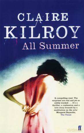 All Summer - Claire Kilroy [KSIĄŻKA]